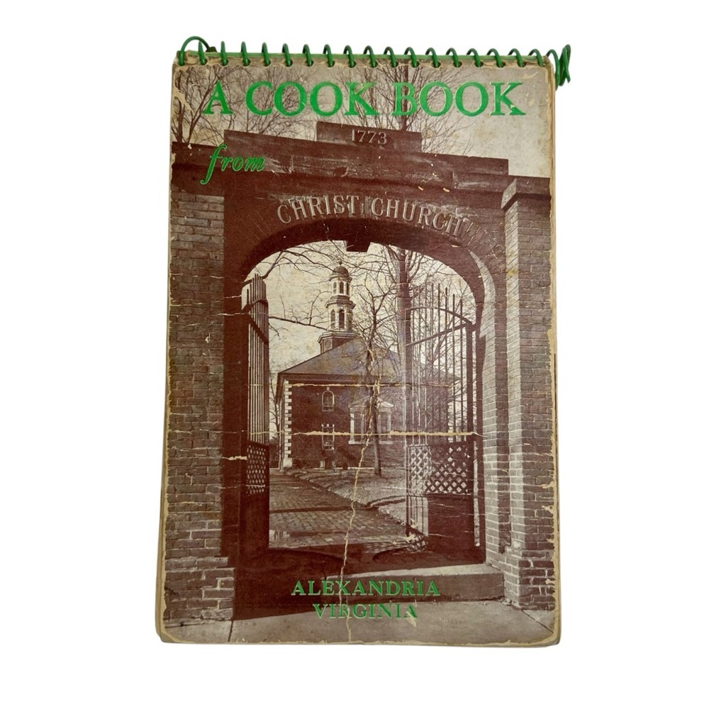 Vintage 1950 Spiral Bound A Cook Book From Christ Church Alexandria Virginia USA